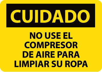 NMC SPC205RB-CUIDADO, NO USE EL COMPRESOR DE AIRE PARA LIMPIAR SU ROPA, 10X14, RIGID PLASTIC (1 EACH)