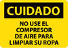 NMC SPC205RB-CUIDADO, NO USE EL COMPRESOR DE AIRE PARA LIMPIAR SU ROPA, 10X14, RIGID PLASTIC (1 EACH)