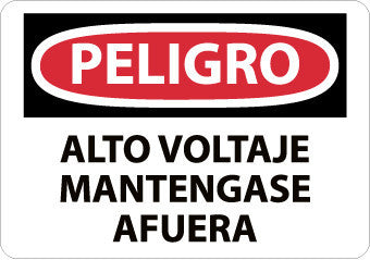 NMC SPD139RB-PELIGRO, ALTO VOLTAJE MANTENGASE AFUERA, 10X14, RIGID PLASTIC (1 EACH)