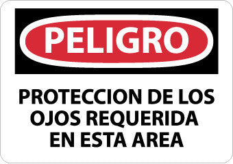 NMC SPD201PB-PELIGRO, PROTECCION DE LOS OJOS REQUERIDA EN ESTA AREA, 10X14, PS VINYL (1 EACH)