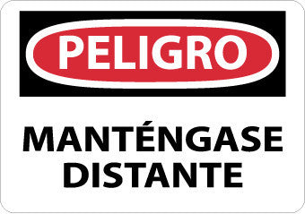 NMC SPD450AB-PELIGRO, MANTENGASE DISTANTE, 10X14, .040 ALUM (1 EACH)
