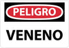 NMC SPD463RB-PELIGRO, VENENO, 10X14, RIGID PLASTIC (1 EACH)