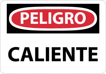 NMC SPD51PB-PELIGRO, CALIENTE, 10X14, PS VINYL (1 EACH)