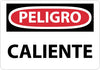 NMC SPD51PB-PELIGRO, CALIENTE, 10X14, PS VINYL (1 EACH)