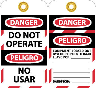 NMC SPLOTAG18-TAGS, DANGER, DO NOT OPERATE, BILINGUAL, 6X3, UNRIP VINYL (PAK OF 10)