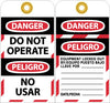 NMC SPLOTAG18-TAGS, DANGER, DO NOT OPERATE, BILINGUAL, 6X3, UNRIP VINYL (PAK OF 10)
