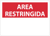 NMC SPRA1PB-AREA RESTRINGIDA, BLANK, 10X14, PS VINYL (1 EACH)