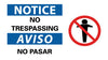 NMC SPSA112R-NOTICE, NO TRESPASSING (BILINGUAL W/GRAPHIC), 10X18, RIGID PLASTIC (1 EACH)