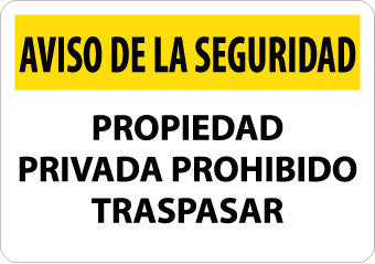 NMC SPSN26RC-AVISO DE LA SEGURIDAD, PRIVADA PROHIBIDO TRASPASAR, 14X20 , RIGID PLASTIC (1 EACH)
