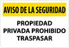 NMC SPSN26RC-AVISO DE LA SEGURIDAD, PRIVADA PROHIBIDO TRASPASAR, 14X20 , RIGID PLASTIC (1 EACH)