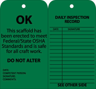 NMC SPT3-TAGS, SCAFFOLD INSPECTION, GREEN, 6X3, CARDSTOCK WITH GROMMET (PAK OF 25)