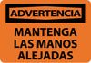NMC SPW501PB-ADVERTENCIA, MANTENGA LAS MANOS ALEJADAS, 10X14, PS VINYL (1 EACH)