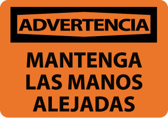 NMC SPW501AB-ADVERTENCIA, MANTENGA LAS MANOS ALEJADAS, 10X14, .040 ALUM (1 EACH)