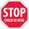 NMC SS4R-STOP CHECK IN HERE, OCTAGON, 12X12, RIGID PLASTIC (1 EACH)