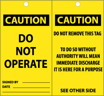 NMC ST500-TAGS, CAUTION, DO NOT OPERATE, 6X3, SYNTHETIC PAPER (PAK OF 25)