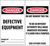NMC ST503-TAGS, DANGER, DEFECTIVE EQUIPMENT, 6X3, SYNTHETIC PAPER (PAK OF 25)