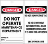 NMC ST507-TAGS, DANGER, DO NOT OPERATE MAINTENANCE DEPARTMENT, 6X3, SYTNETIC PAPER (PAK OF 25)