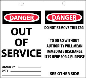 NMC ST512-TAGS, DANGER, OUT OF SERVICE, 6X3, SYNTHETIC PAPER (PAK OF 25)