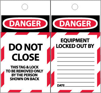NMC ST600-TAGS, DANGER, DO NOT CLOSE, 6X3, SYNTHETIC PAPER (PAK OF 25)