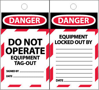 NMC ST605-TAGS, DANGER, DO NOT OPERATE EQUIPMENT TAG-OUT, 6X3, SYNTHETIC PAPER (PAK OF 25)