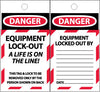 NMC ST608-TAGS, DANGER, EQUIPMENT LOCK OUT A LIFE IS ON THE LINE, 6X3, SYNTHETIC PAPER (PAK OF 25)