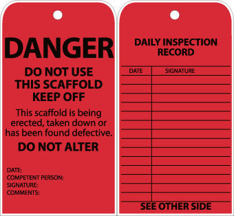 NMC SVT1-TAG, DANGER, DO NOT USE THIS SCAFFOLD, KEEP OFF, GROMMET, 6 X 3, UNRIP VINYL (PAK OF 25)