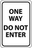 NMC TM117K-ONE WAY DO NOT ENTER, 24X18, .080 HIP REF ALUM (1 EACH)