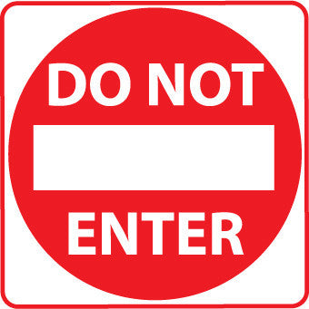NMC TM132K-DO NOT ENTER (GRAPHIC), 30X30, .080 HIP REF ALUM (1 EACH)