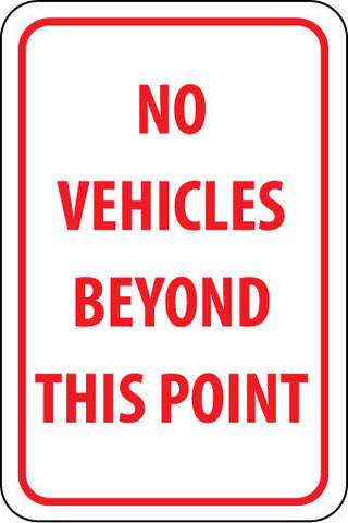 NMC TM143H-NO VEHICLES BEYOND THIS POINT, 18X12, .063 ALUM (1 EACH)