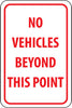 NMC TM143H-NO VEHICLES BEYOND THIS POINT, 18X12, .063 ALUM (1 EACH)