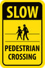 NMC TM166J-SLOW (GRAPHIC) PEDESTRIAN CROSSING 24X18, .080 EGP REF ALUM (1 EACH)