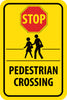 NMC TM172K-STOP (GRAPHIC) PEDISTRIAN CROSSING, 24X18, .080 HIP REF ALUM (1 EACH)