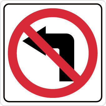 NMC TM202K-GRAPHIC, NO LEFT TURN ARROW SYMBOL 24X24, .080 HIP REF ALUM (1 EACH)