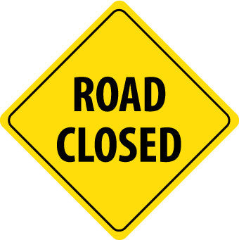 NMC TM211K-ROAD CLOSED, 24X24, .080 HI REEF ALUM (1 EACH)