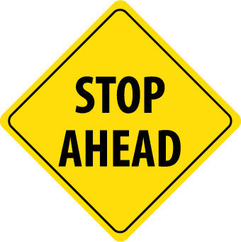 NMC TM215K-STOP AHEAD, 24X24, .080 HIP REF ALUM (1 EACH)