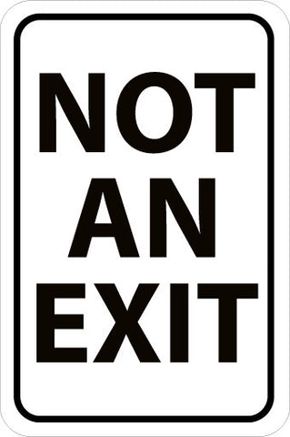 NMC TM224K-NOT AN EXIT, 18X12, .080 HIP REF ALUM (1 EACH)