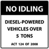 NMC TM244J-SIGNS, NO IDLING,DEISEL-POWERED VEHICLES OVER 5 TONS ACT 124 OF 2008, 48 X 48, .080 ALUM, EG REFLECTIVE (1 EACH)