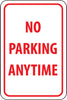 NMC TM2G-NO PARKING ANYTIME, 18X12, .040 ALUM (1 EACH)