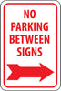 NMC TM30J-NO PARKING BETWEEN SIGNS (W/ RIGHT ARROW), 18X12, .080 EGP REF ALUM (1 EACH)