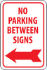 NMC TM31J-NO PARKING BETWEEN SIGNS (W/ LEFT ARROW), 18X12, .080 EGP REF ALUM (1 EACH)