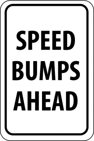 NMC TM35K-SPEED BUMPS AHEAD, 18X12, .080 HIP REF ALUM (1 EACH)