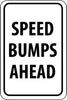 NMC TM35K-SPEED BUMPS AHEAD, 18X12, .080 HIP REF ALUM (1 EACH)