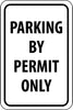 NMC TM54H-PARKING BY PERMIT ONLY, 18X12, .063 ALUM (1 EACH)