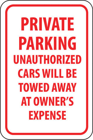 NMC TM58H-PRIVATE PARKING UNAUTHORIZED CARS WILL BE TOWED..., 18X12, .063 ALUM (1 EACH)