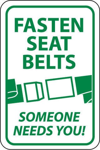 NMC TM60J-FASTEN SEAT BELTS (GRAPHIC) SOMEONE NEEDS YOU, 18X12, .080 EGP REF ALUM (1 EACH)