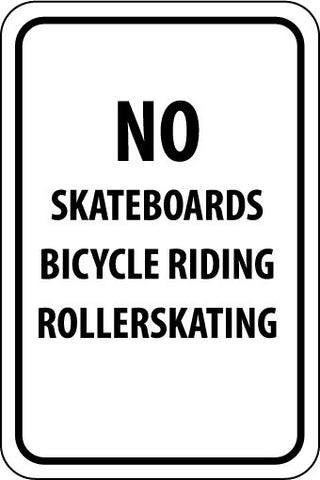 NMC TM65J-NO SKATEBOARDS BICYCLE RIDING ROLLER SKATING, 18X12, .080 EGP REF ALUM (1 EACH)
