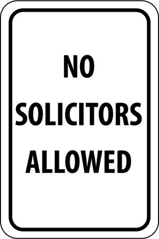 NMC TM66H-NO SOLICITORS ALLOWED, 18X12, .063 ALUM (1 EACH)