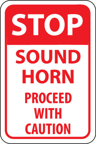 NMC TM70G-STOP SOUND HORN PROCEED WITH CAUTION, 18X12, .040 ALUM (1 EACH)