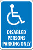 NMC TM93H-DISABLED PERSONS PARKING ONLY, 18X12, .063 ALUM (1 EACH)