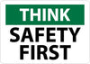 NMC TS110RB-THINK, SAFETY FIRST, 10X14, RIGID PLASTIC (1 EACH)